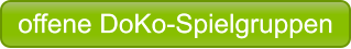 offene DoKo-Spielgruppen offene DoKo-Spielgruppen