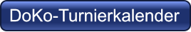 DoKo-Turnierkalender DoKo-Turnierkalender
